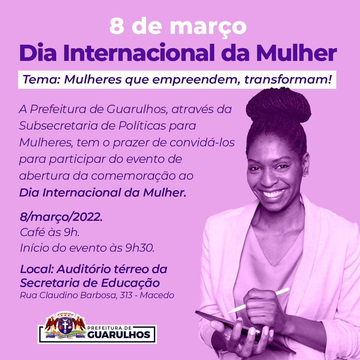 Dia Internacional da Mulher terá evento sobre empreendedorismo feminino Guarulhos Hoje